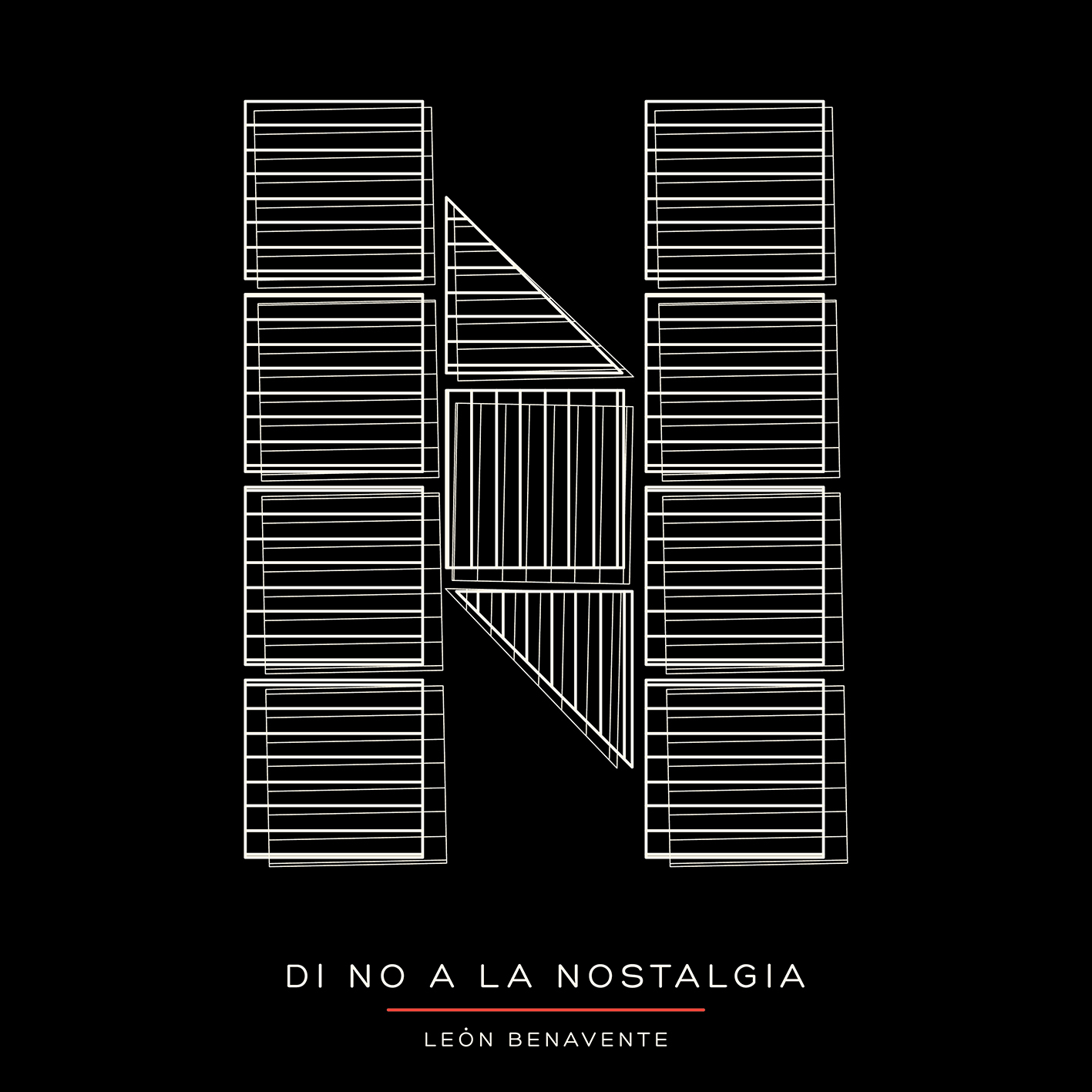 León Benavente - Di no a la nostalgia